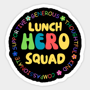 School Lunch Hero Squad Funny Sticker